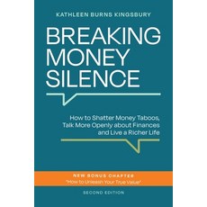 (英文圖書) Breaking Money Silence: How to Shatter Money Taboos Talk More Openly about Fin... 平裝版, Get It Done Productions, LLC, 英文