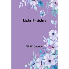 (英文圖書) Light Freights 平裝版, Alpha Edition, 英文