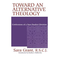 (英文圖書) Toward Alternative Theology: Confessions Non Dualist Christian 平裝版, University of Notre Dame Press, 英文