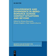 (英文圖書) Convergence and divergence in Ibero-Romance across contact situations and beyond 平裝版, de Gruyter, 英文