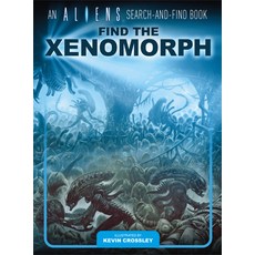 (英文圖書) Find the Xenomorph 精裝版, Titan Books (UK), 英文