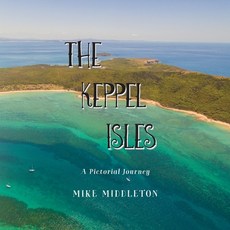(英文圖書) The Keppel Isles 平裝版, Mike Middleton, 英文