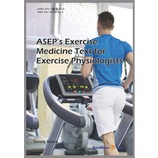 (英文圖書) ASEP's Exercise Medicine-Text for Exercise Physiologists 平裝版, Bentham Science Publishers, 英文