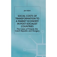 (英文圖書) Social Costs of Transformation to a Market Economy in Post-Socialist Countries: The Case of P... 精裝版, Palgrave MacMillan, 英文