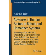 (英文圖書) Advances in Human Factors in Robots and Unmanned Systems: Proceedings of the Ahfe 2018 Intern... 平裝版, Springer, 英文