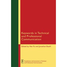 (英文圖書) Keywords in Technical and Professional Communication 平裝版, Wac Clearinghouse, 英文