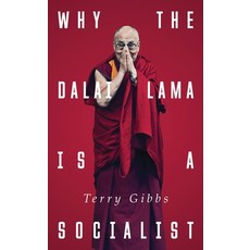 Why the Dalai Lama Is a Socialist: Buddhism and the Compassionate Society 精裝版, Zed Books, 英文