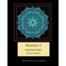 (英文圖書) Mandala 5: Geometric Cross Stitch Pattern 平裝版, Independently Published, 英文