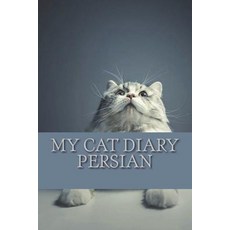 (英文圖書) My cat diary: Persian 平裝版, Createspace Independent Pub..., 英文