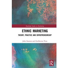 Ethnic Marketing: Theory Practice and Entrepreneurship 精裝版, Routledge, 英文
