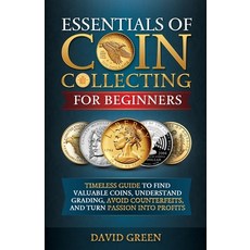 (英文圖書) Essentials of Coin Collecting for Beginners 平裝版, Xwide Tidals Inc., 英文