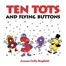 (英文圖書)Ten Tots and Flying Buttons 平裝版, Crippled Beagle Publishing, 英文