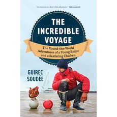 (英文圖書) The Incredible Voyage: The Round-The-World Adventures of a Young Sailor and a S... 平裝版, Greystone Books, 英文