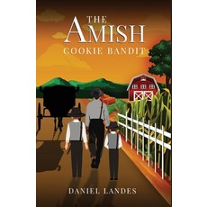 (英文圖書) The Amish Cookie Bandit 平裝版, Elemar Publishing, 英文