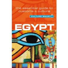 (英文圖書) Egypt - Culture Smart!: The Essential Guide to Customs & Culture 平裝版, Kuperard, 英文