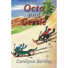 (英文圖書)Octo and Gertie: Poems about friendship for younger readers 平裝版, Mirador Publishing, 英文