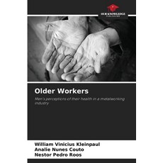 (英文圖書) Older Workers 平裝版, Our Knowledge Publishing, 英文