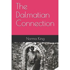 The Dalmatian Connection 平裝版, Independently Published, 英文