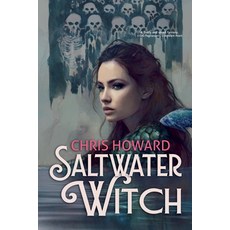 (英文圖書) Saltwater Witch 平裝版, Chris Howard, 英文