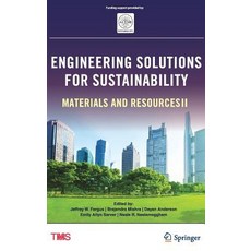 (英文圖書) Engineering Solutions for Sustainability: Materials and Resources II 精裝版, Springer, 英文