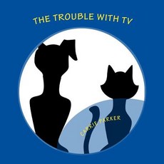 (英文圖書)The Trouble With TV 平裝版, Createspace Independent Pub..., 英文