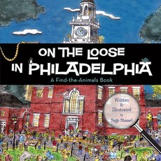 (英文圖書)On the Loose in Philadelphia 精裝版, Arcadia Children's Books, 英文
