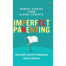(英文圖書) Imperfect Parenting: Honest Stories from Global Parents 精裝版, Letsauthor Technologies Pri..., 英文