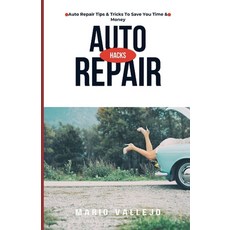 (英文圖書) Auto Repair Hacks 平裝版, Independently Published, 英文