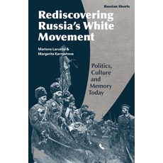 Memory Politics and the Russian Civil War: Reds Versus Whites 精裝版, Bloomsbury Publishing PLC, English