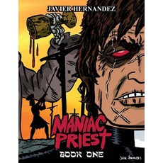 (英文圖書) Maniac Priest: Book One: Limited First Release Edition 平裝版, Createspace Independent Pub..., 英文