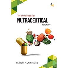 (英文圖書) The Encyclopedia of Nutraceutical Ingredients 平裝版, Qurate Books Private Limited, 英文