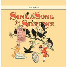 (英文圖書)Sing a Song for Sixpence - Illustrated by Randolph Caldecott 精裝版, Pook Press, 英文