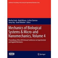 (英文圖書) Mechanics of Biological Systems & Micro-And Nanomechanics Volume 4: Proceedings of the 2018 ... 平裝版, Springer, 英文
