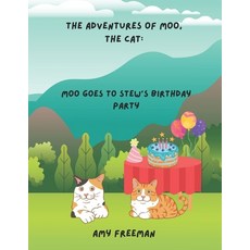 (英文圖書)The Adventures of Moo The Cat: Moo Goes To Stew's Birthday Party 平裝版, Library and Archives Canada, 英文