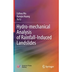 (英文圖書) Hydro-Mechanical Analysis of Rainfall-Induced Landslides 精裝版, Springer, 英文