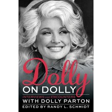 (英文圖書) Dolly on Dolly: Interviews and Encounters with Dolly Parton 平裝版, Chicago Review Press, 英文