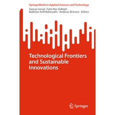 (英文圖書) Technological Frontiers and Sustainable Innovations 平裝版, Springer, 英文