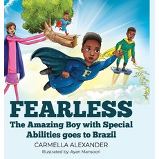 (英文圖書) Fearless the Amazing Boy with Special Abilities goes to Brazil 精裝版, Lulu.com, 英文