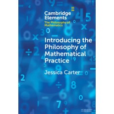 (英文圖書) Introducing the Philosophy of Mathematical Practice 精裝版, Cambridge University Press, 英文