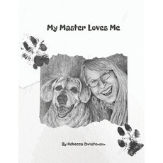 (英文圖書)My Master Loves Me 平裝版, Kayto Companies LLC, 英文