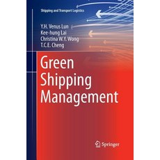 (英文圖書) Green Shipping Management 平裝版, Springer, 英文