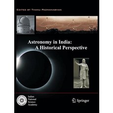 (英文圖書) Astronomy in India: A Historical Perspective 平裝版, Springer, 英文