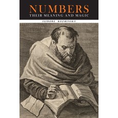 Numbers: Their Meaning and Magic 平裝版, Martino Fine Books, 英文