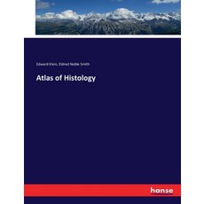 (英文圖書) Atlas of Histology 平裝版, Hansebooks, 英文