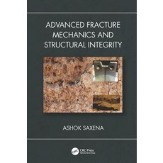 (英文圖書) Advanced Fracture Mechanics and Structural Integrity 精裝版, CRC Press, 英文