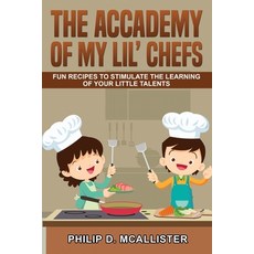 (英文圖書) &#1058;h&#1077; Academy Of My Lil' Chefs 平裝版, Tommaso Baroli, 英文