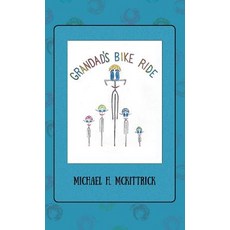 (英文圖書)Grandad's Bike Ride 精裝版, Outskirts Press, 英文