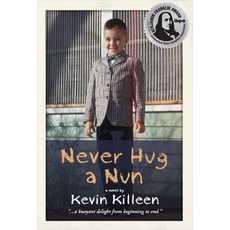 (英文圖書) Never Hug a Nun 平裝版, Amphorae Publishing Group, LLC, 英文