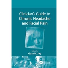 (英文圖書) Clinician's Guide to Chronic Headache and Facial Pain 平裝版, CRC Press, 英文