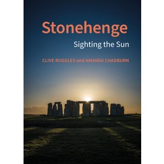 (英文圖書) Stonehenge: Sighting the Sun 精裝版, Historic England in Associa..., 英文